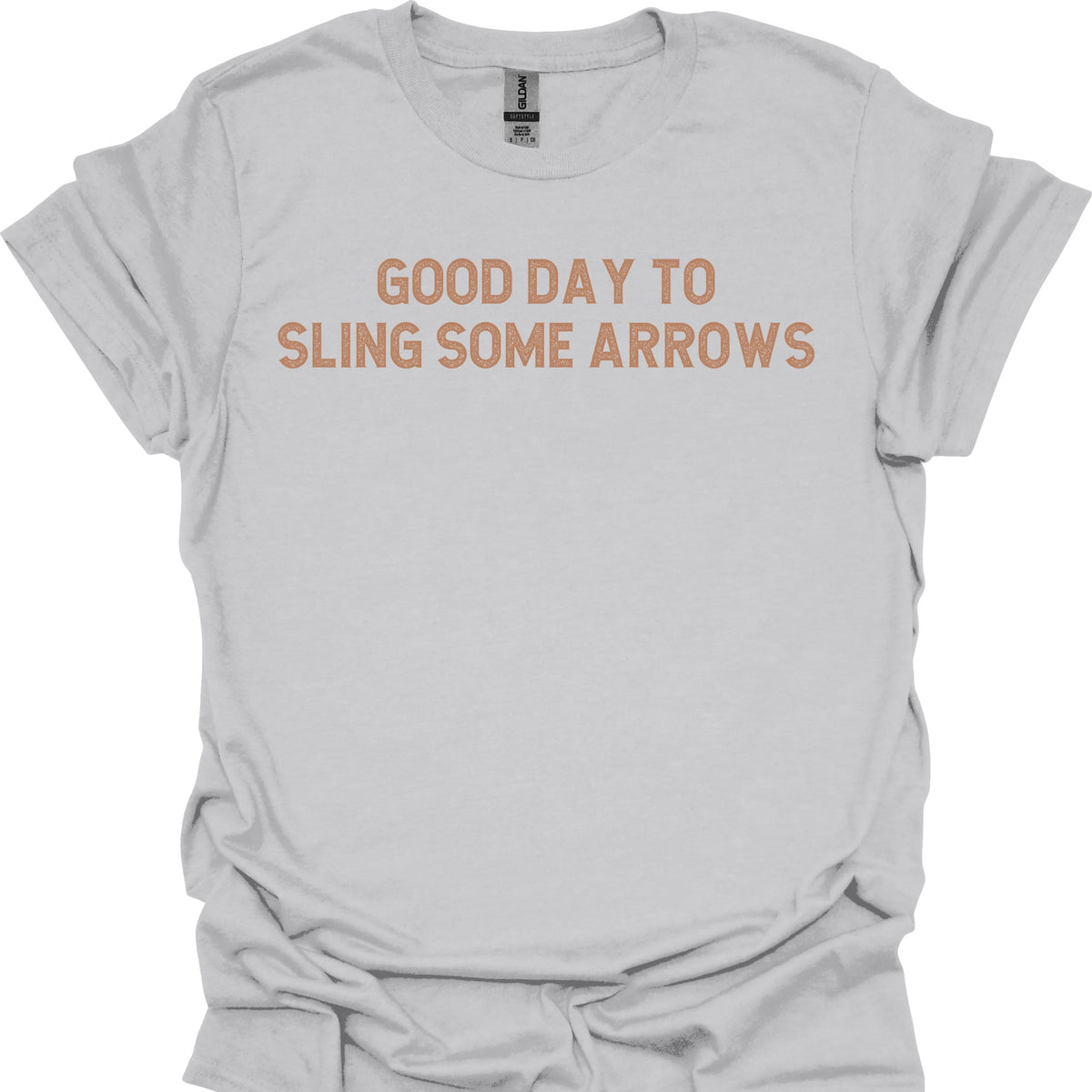 Good Day to Sling Some Arrows