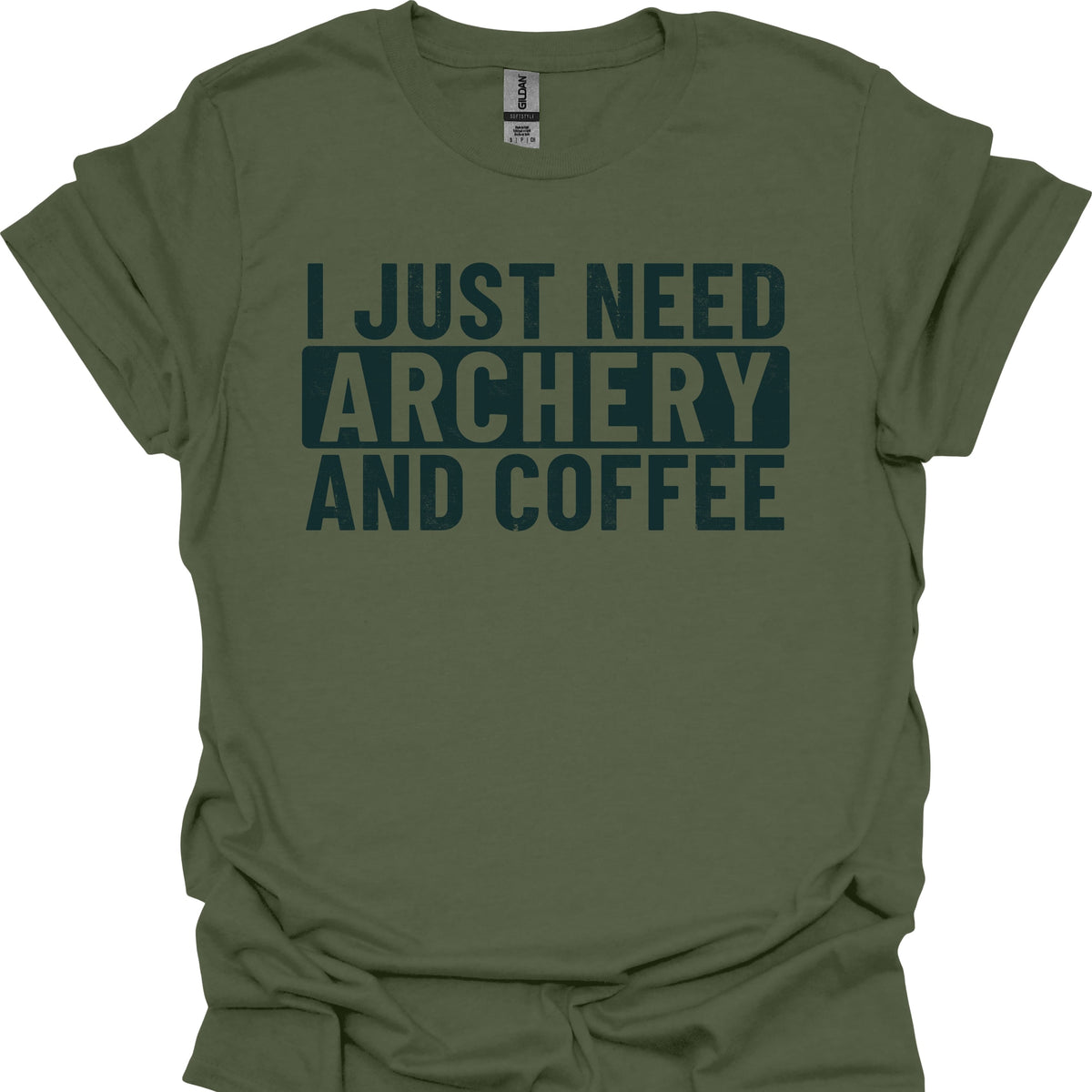 I Just Need Archery And Coffee