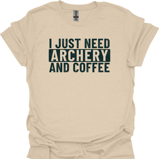 I Just Need Archery and Coffee