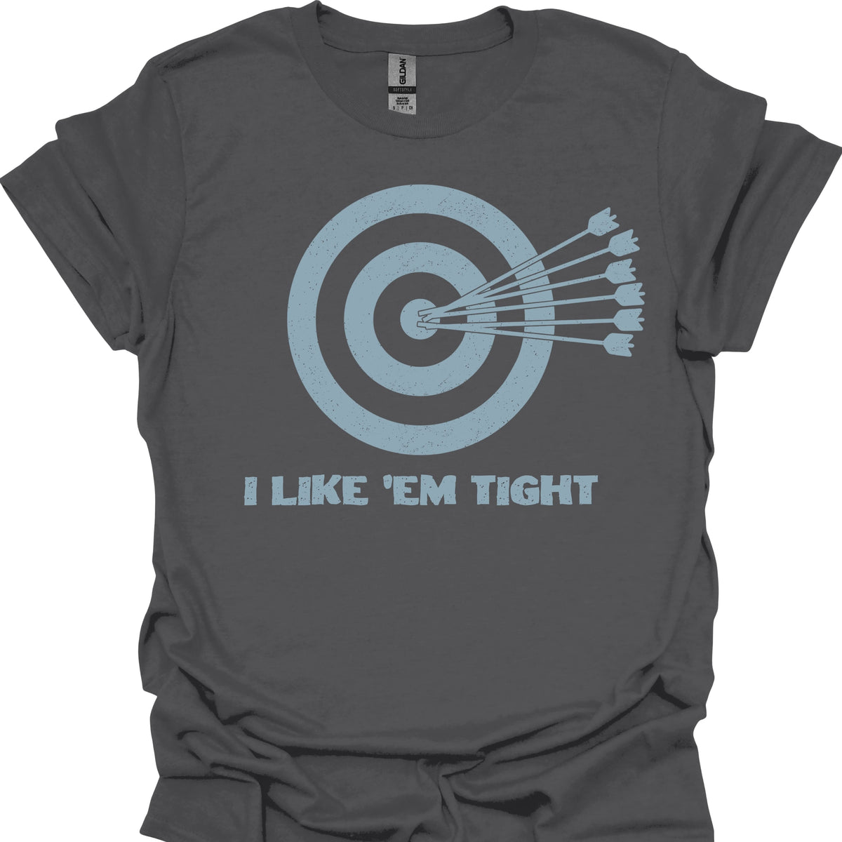I Like ’Em Tight