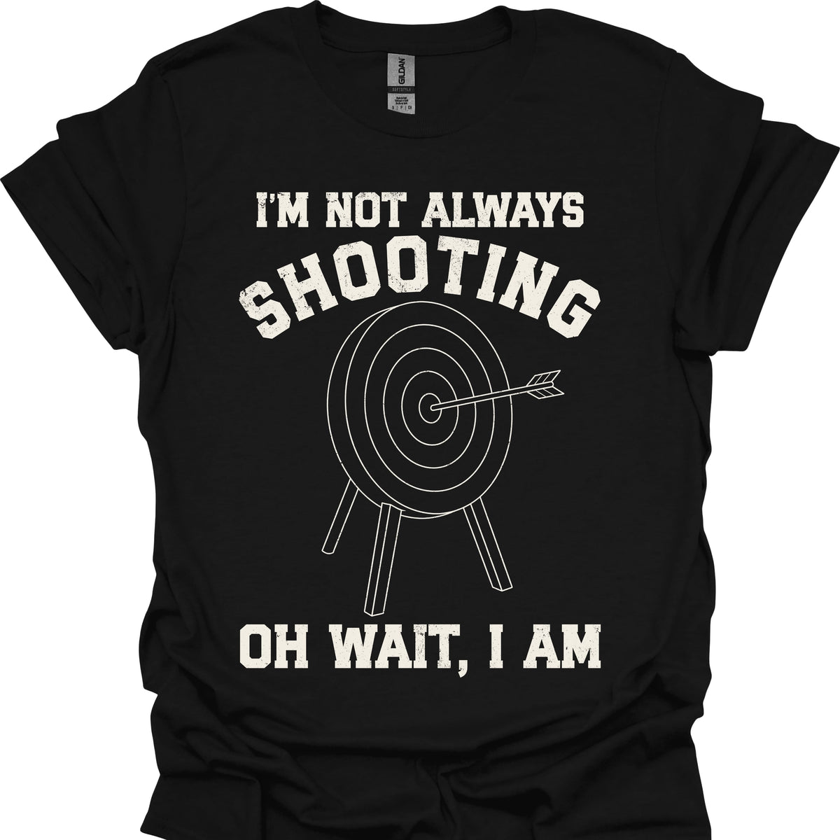 I'm Not Always Shooting