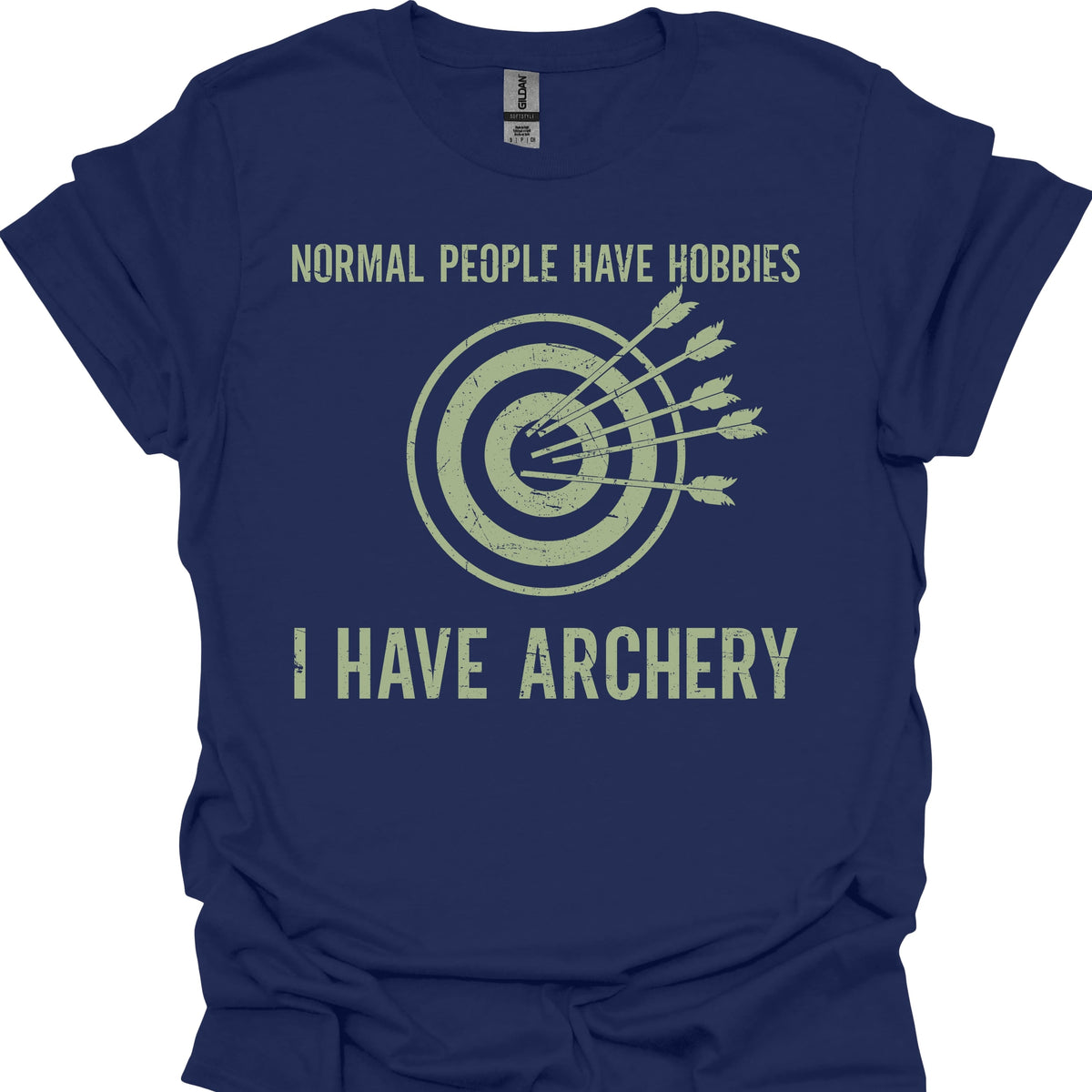 Normal People Have Hobbies, I Have Archery
