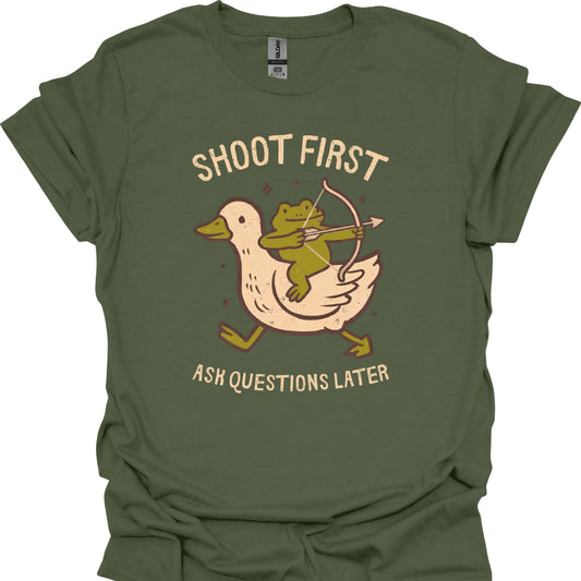 Shoot First, Ask Questions Later
