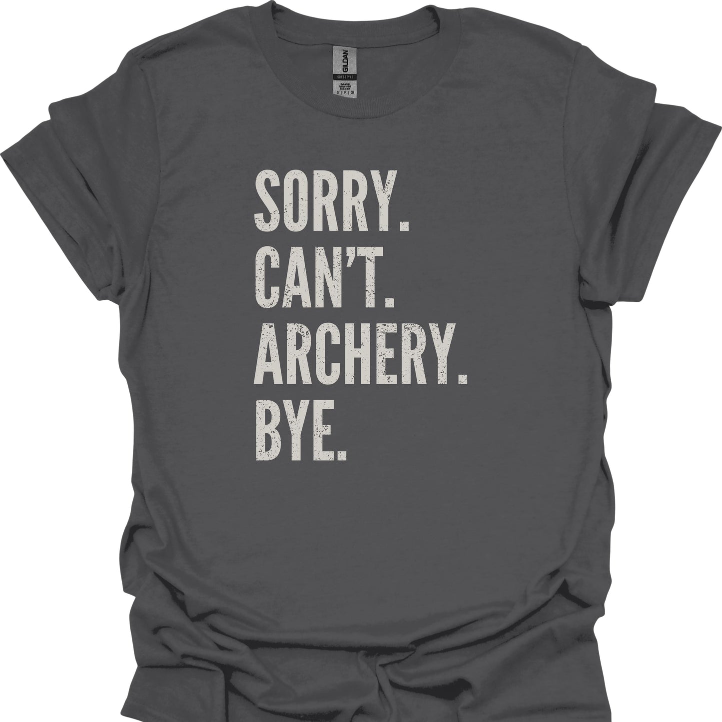 Sorry. Can't. Archery. Bye.