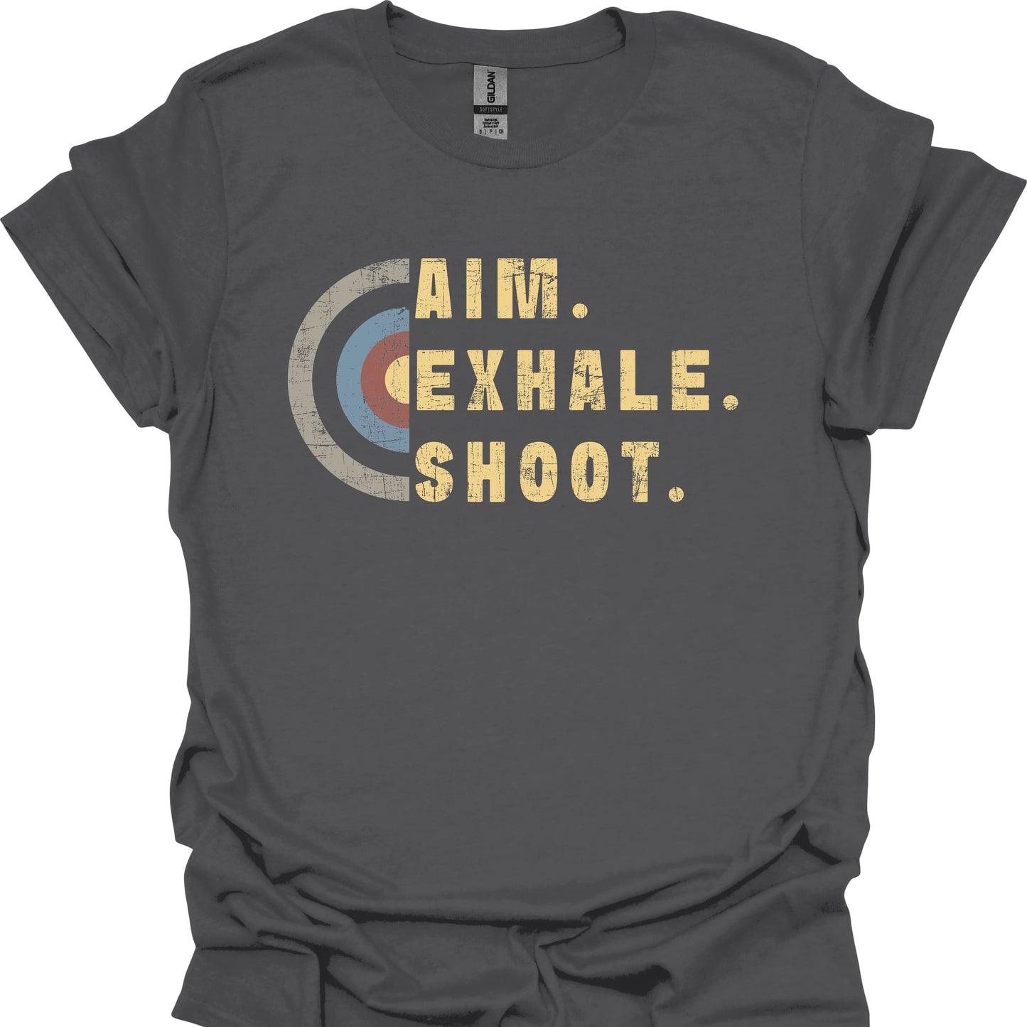 Aim. Exhale. Shoot.