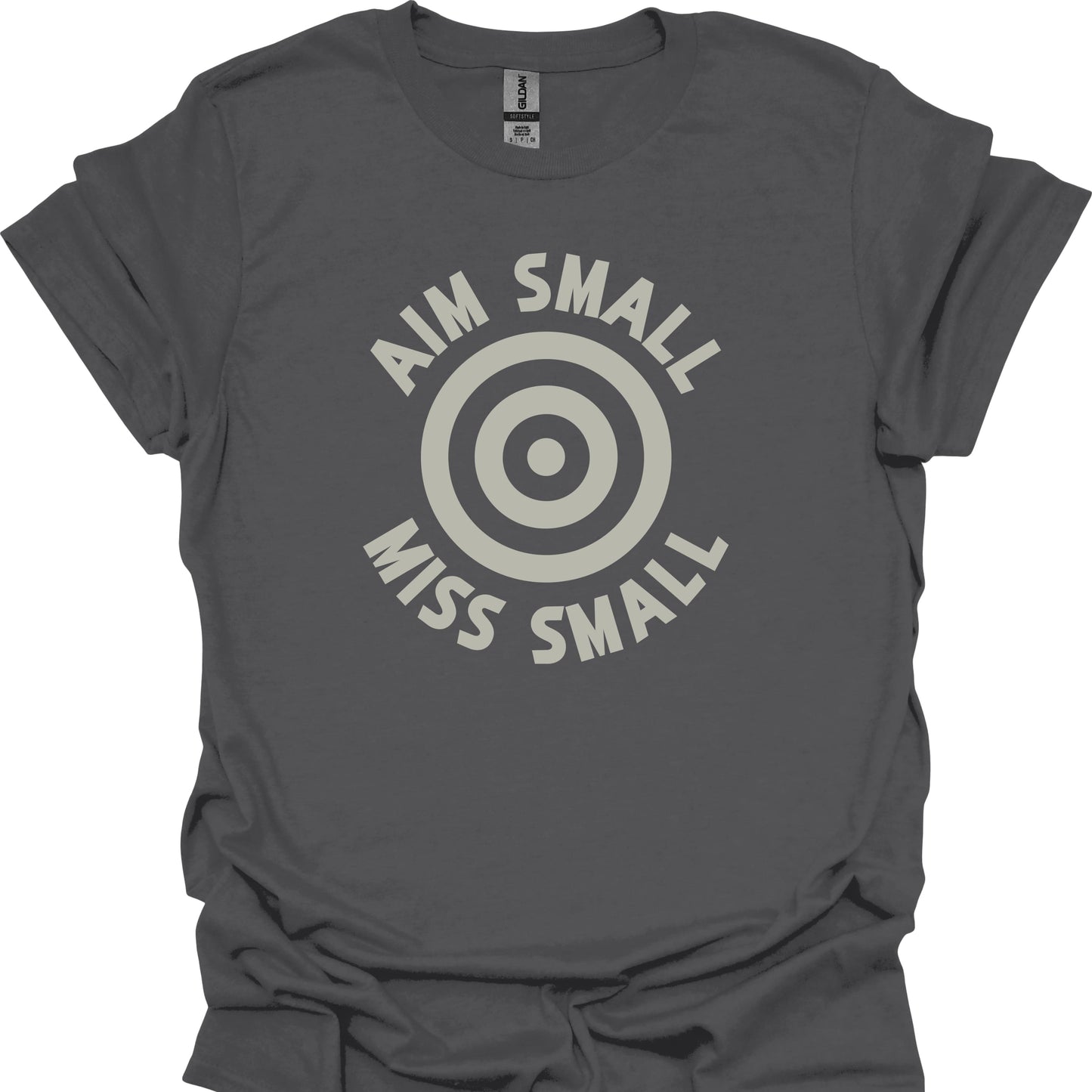 Aim Small Miss Small