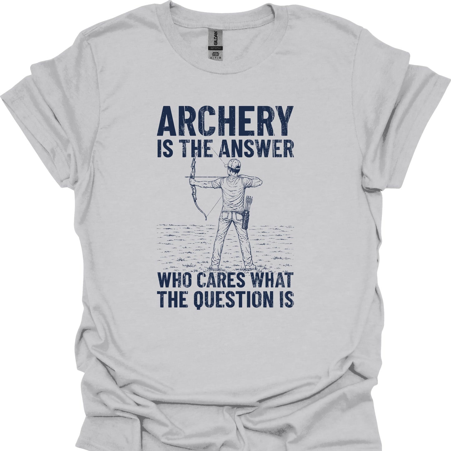 Archery Is the Answer, Who Cares What the Question Is