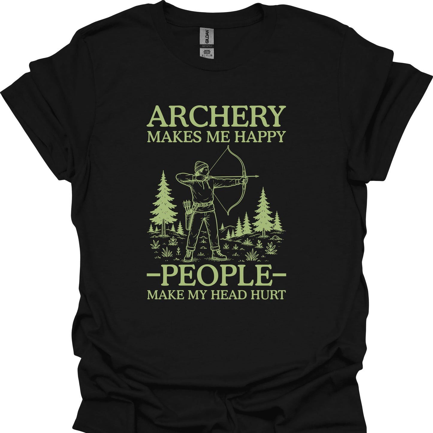 Archery Makes Me Happy, People Make My Head Hurt