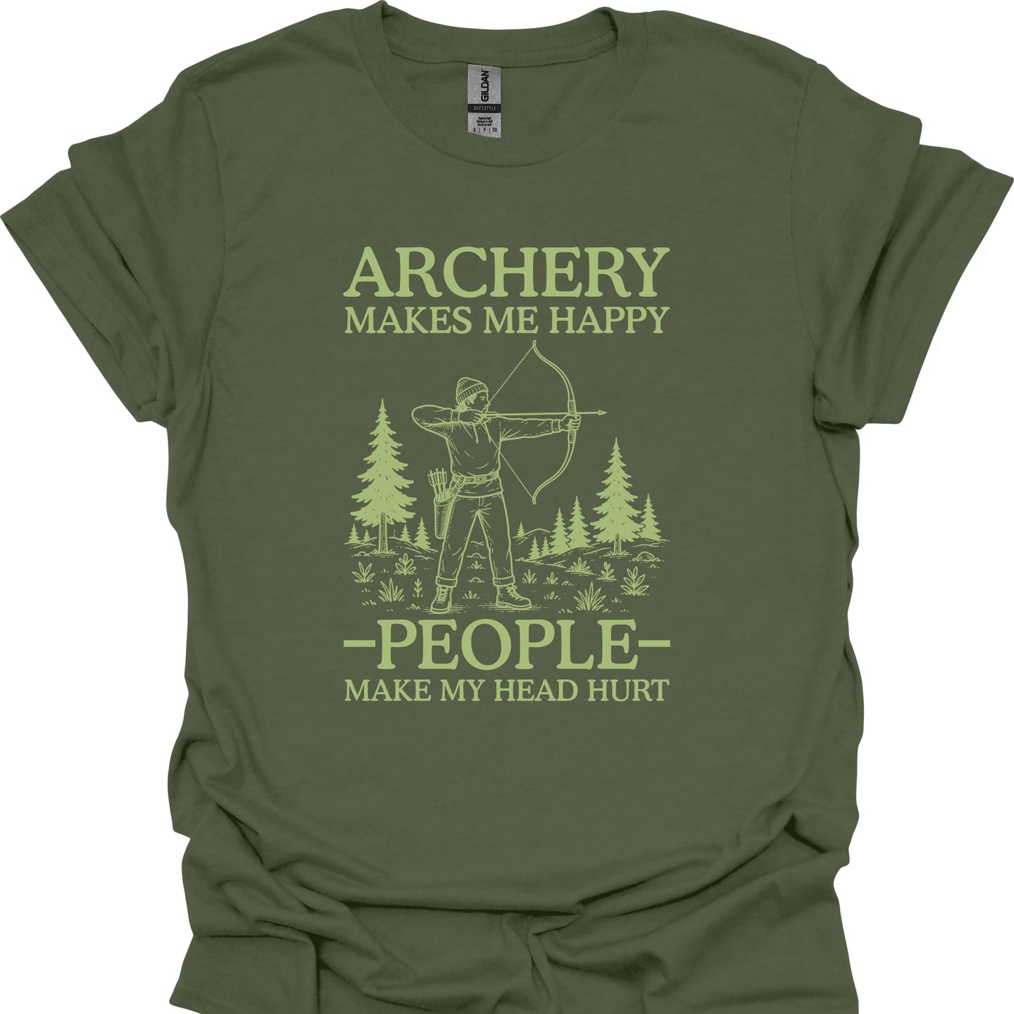Archery Makes Me Happy, People Make My Head Hurt