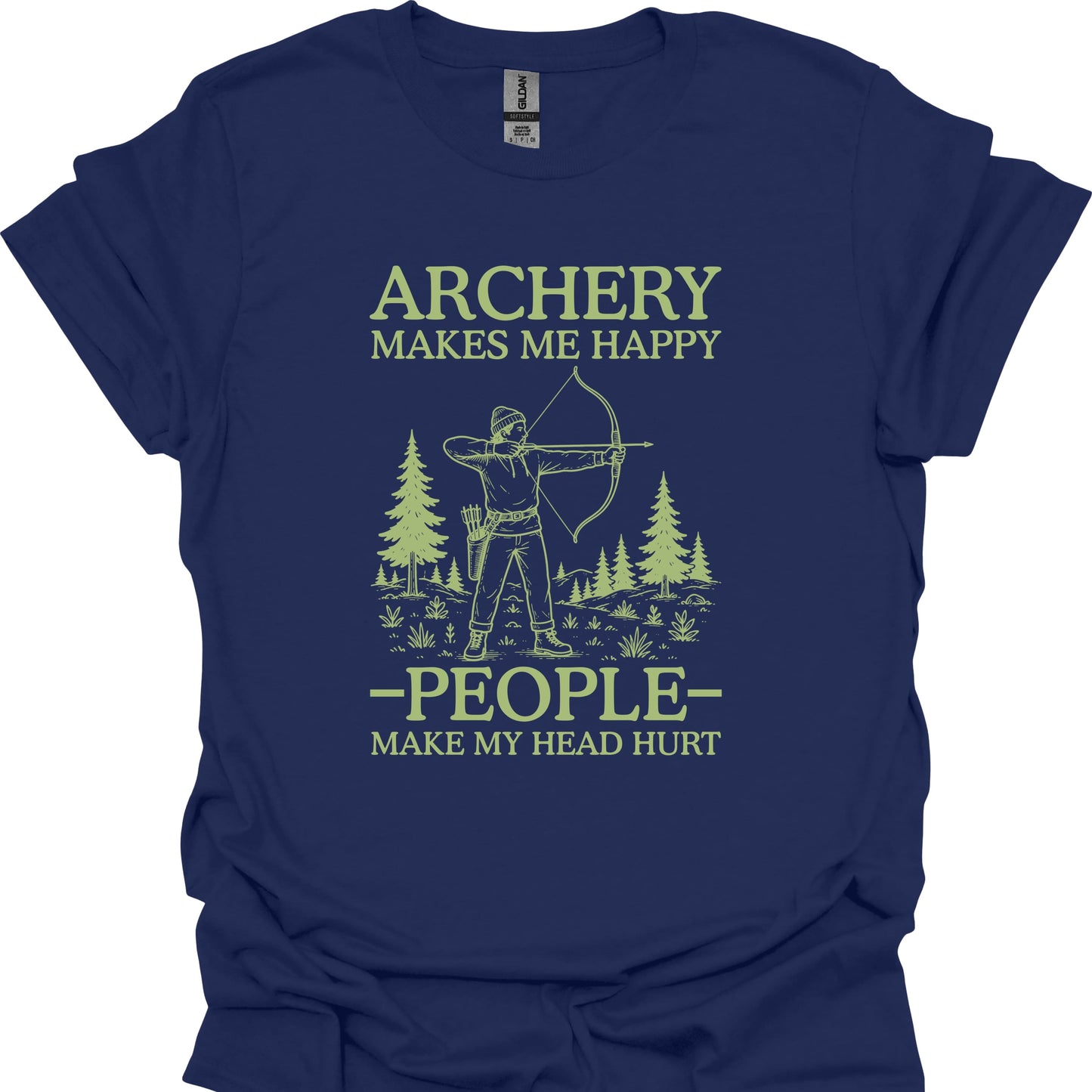 Archery Makes Me Happy, People Make My Head Hurt