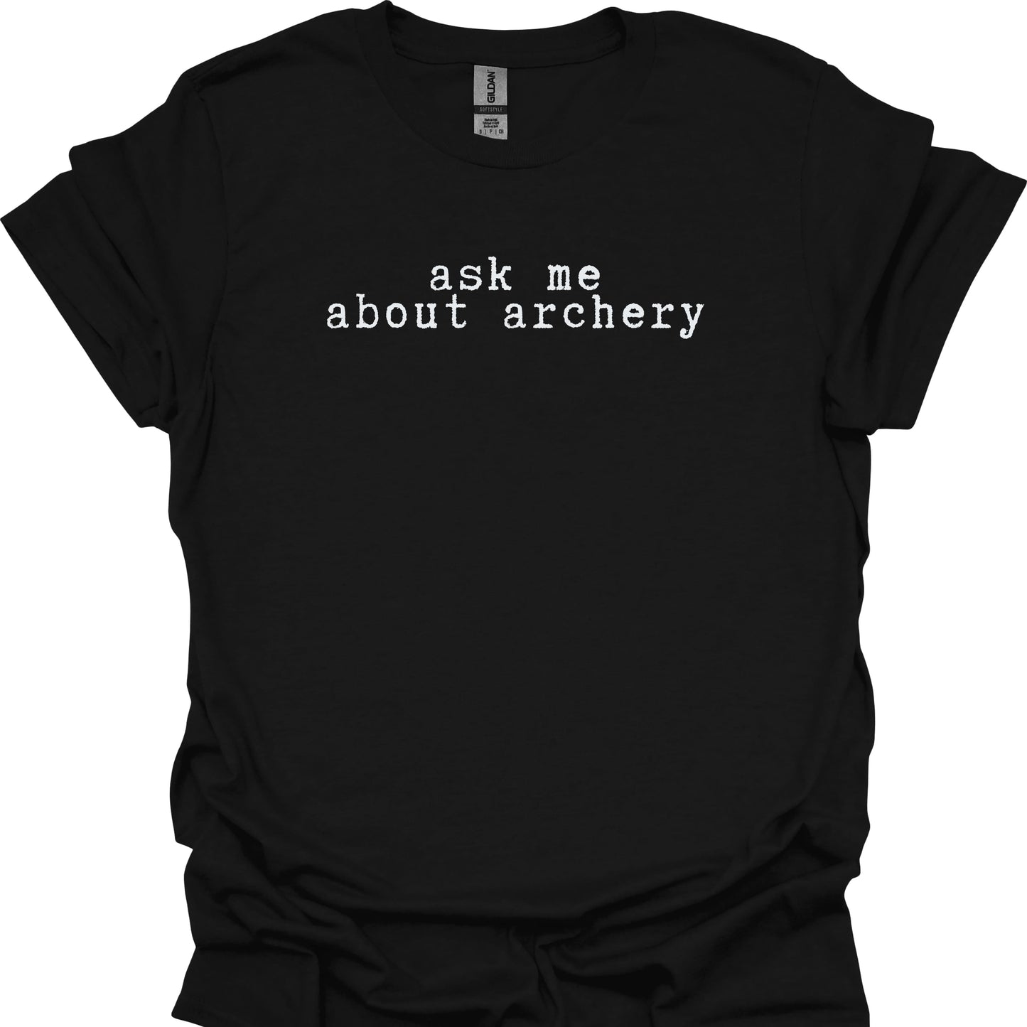 Ask Me About Archery