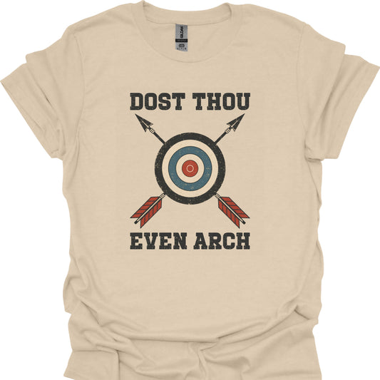 Dost Thou Even Arch