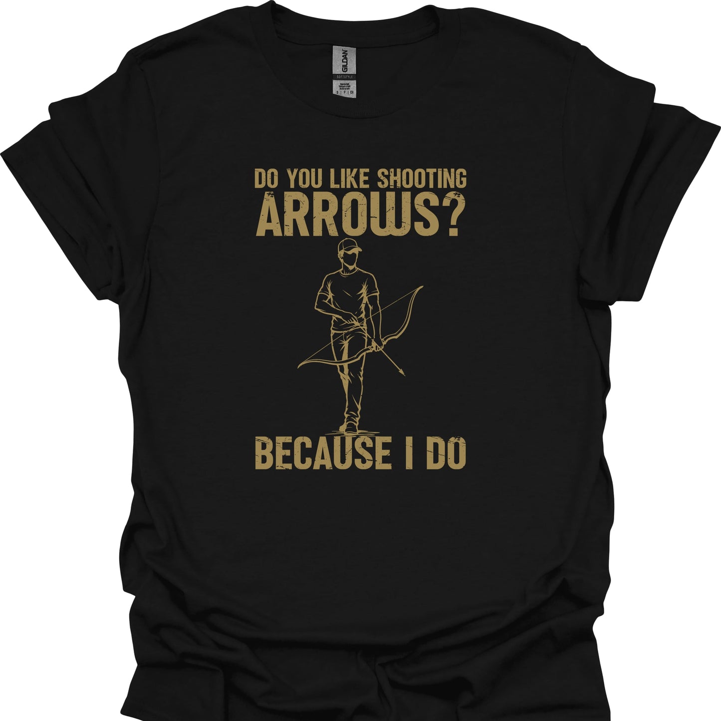 Do You Like Shooting Arrows? Because I Do
