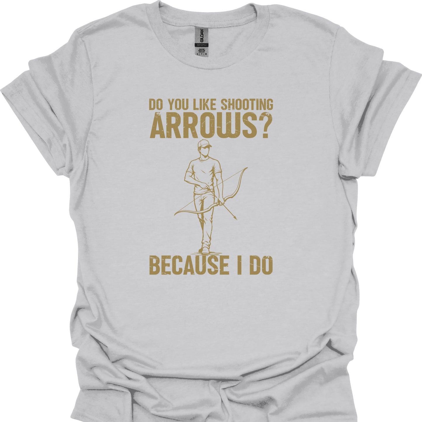 Do You Like Shooting Arrows? Because I Do