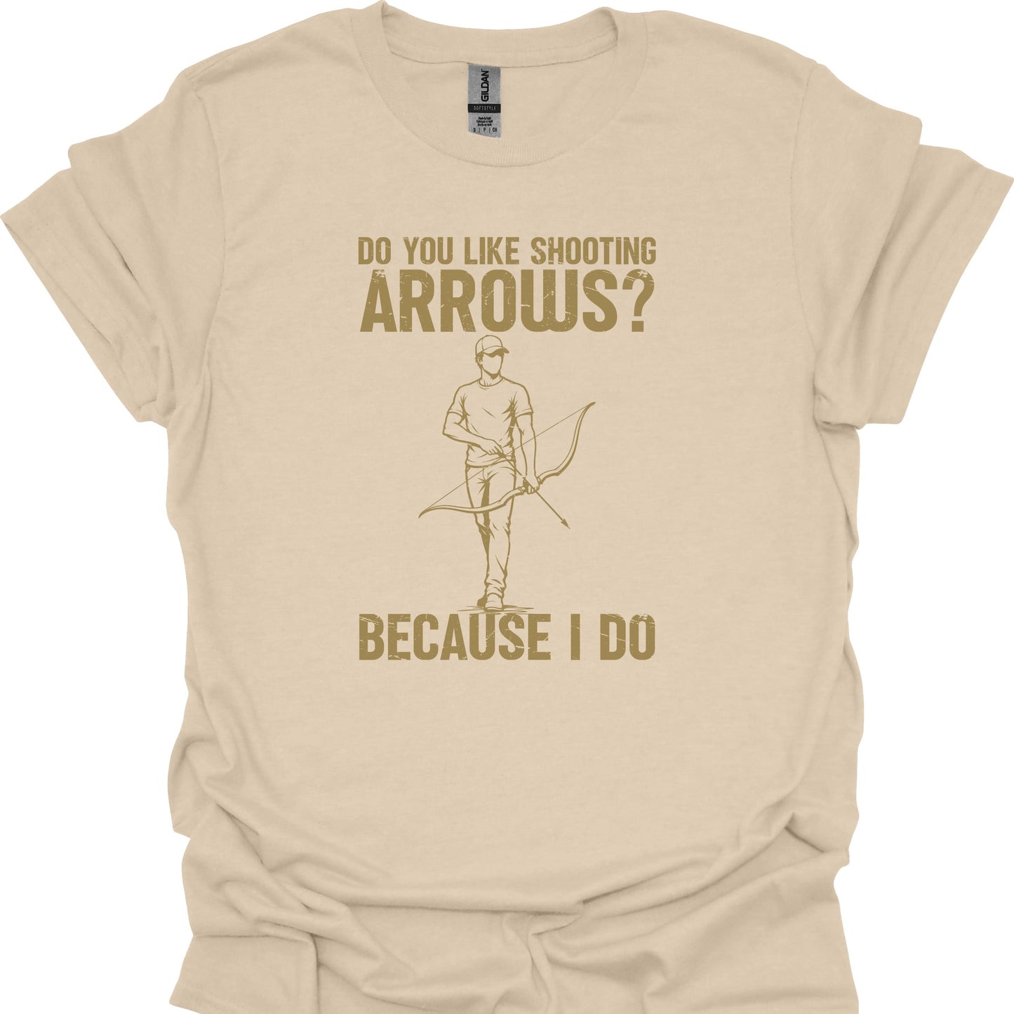 Do You Like Shooting Arrows? Because I Do