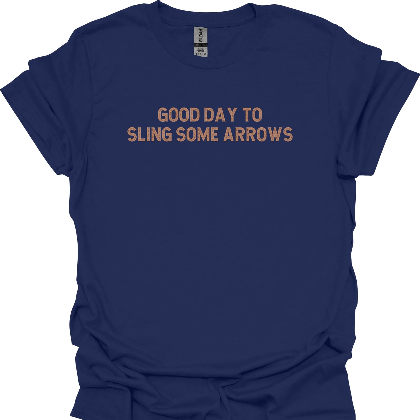 Good Day to Sling Some Arrows