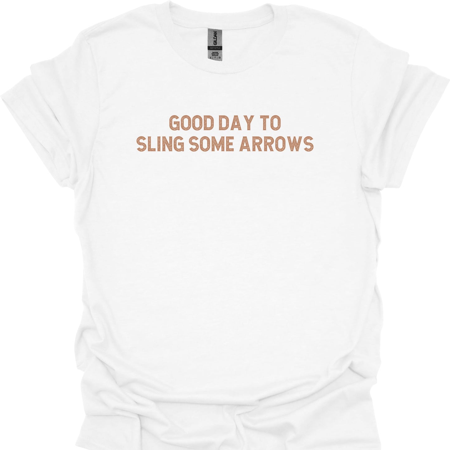 Good Day to Sling Some Arrows