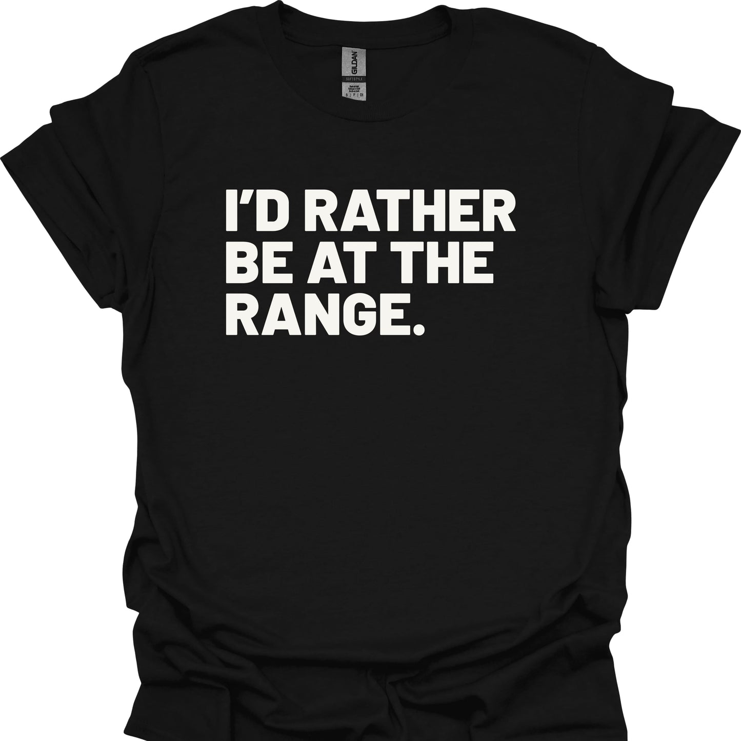 I'd Rather Be at the Range