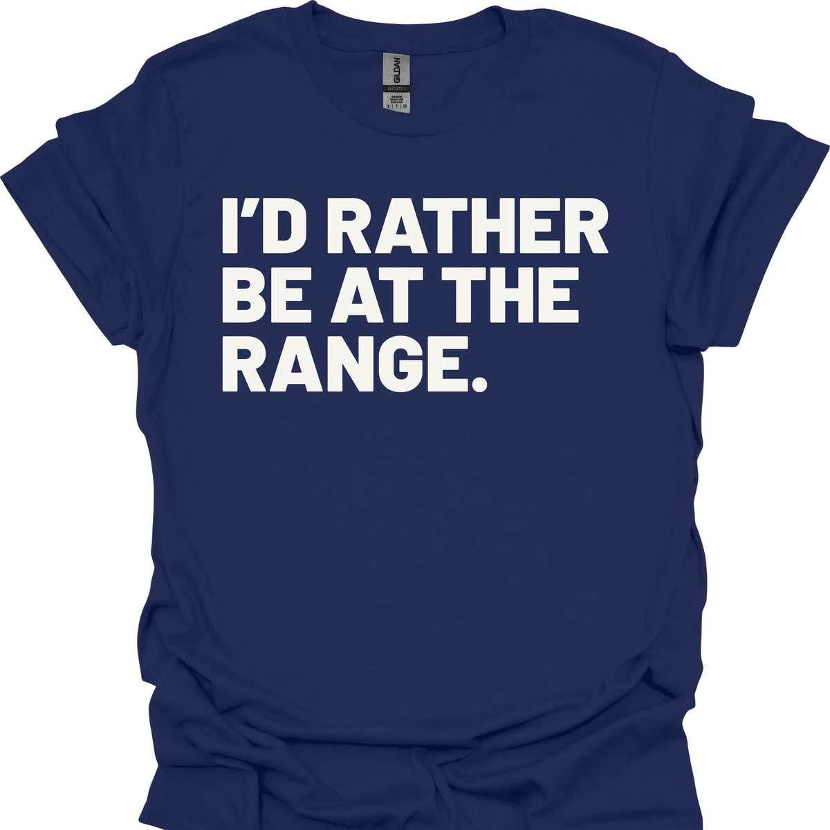 I'd Rather Be at the Range