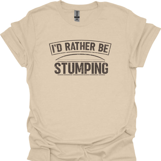 I'd Rather Be Stumping