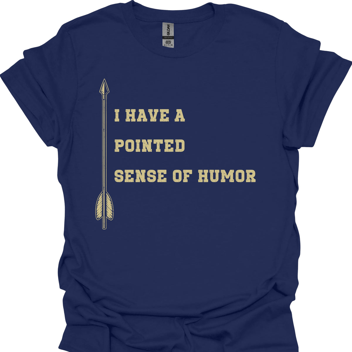 I Have a Pointed Sense of Humor
