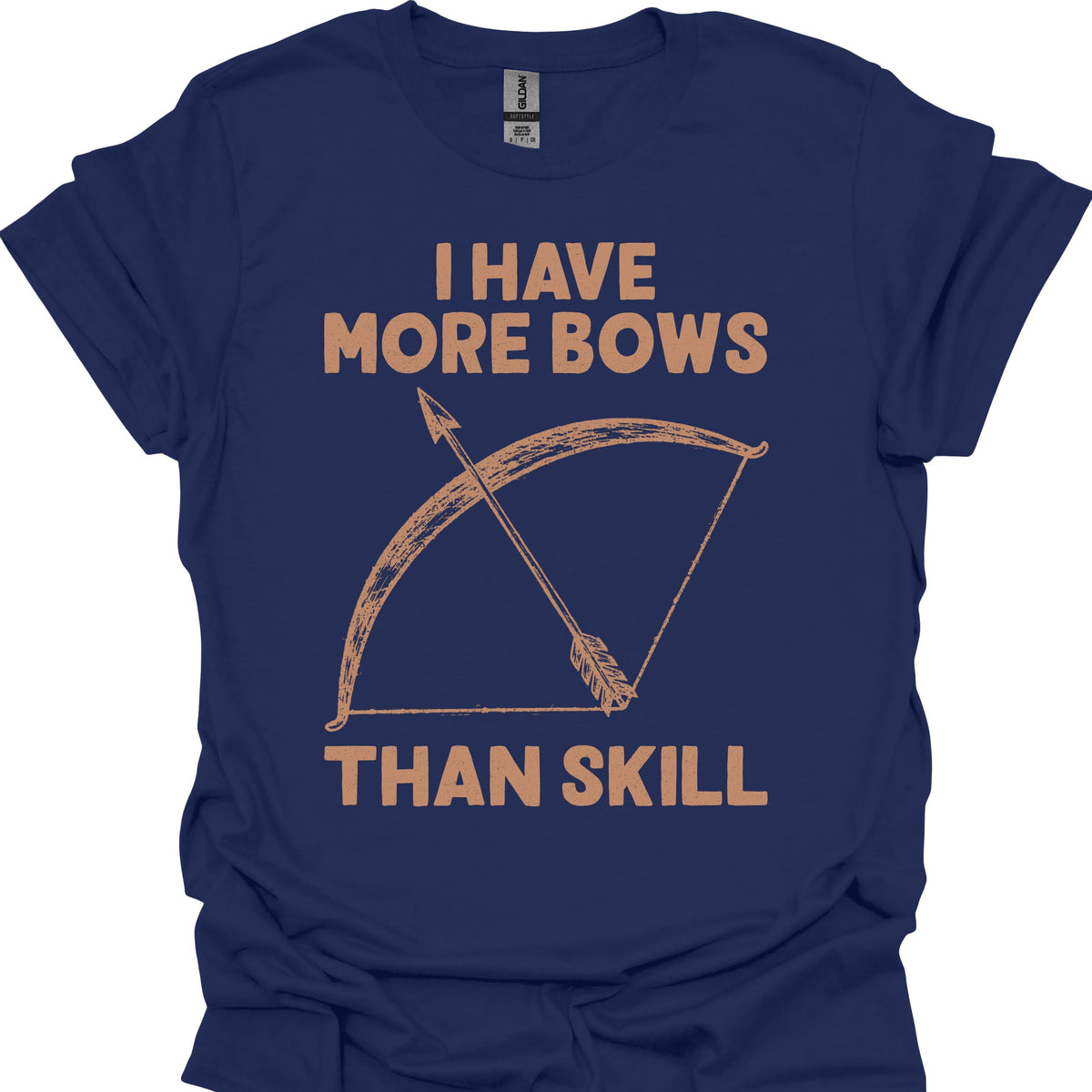 I Have More Bows Than Skill