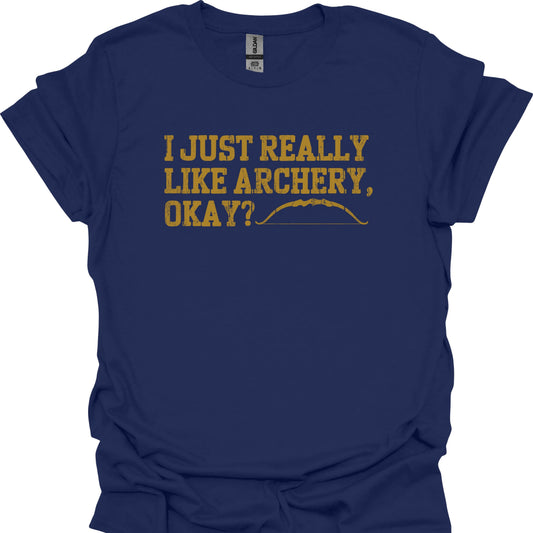 I Just Really Like Archery, Okay?