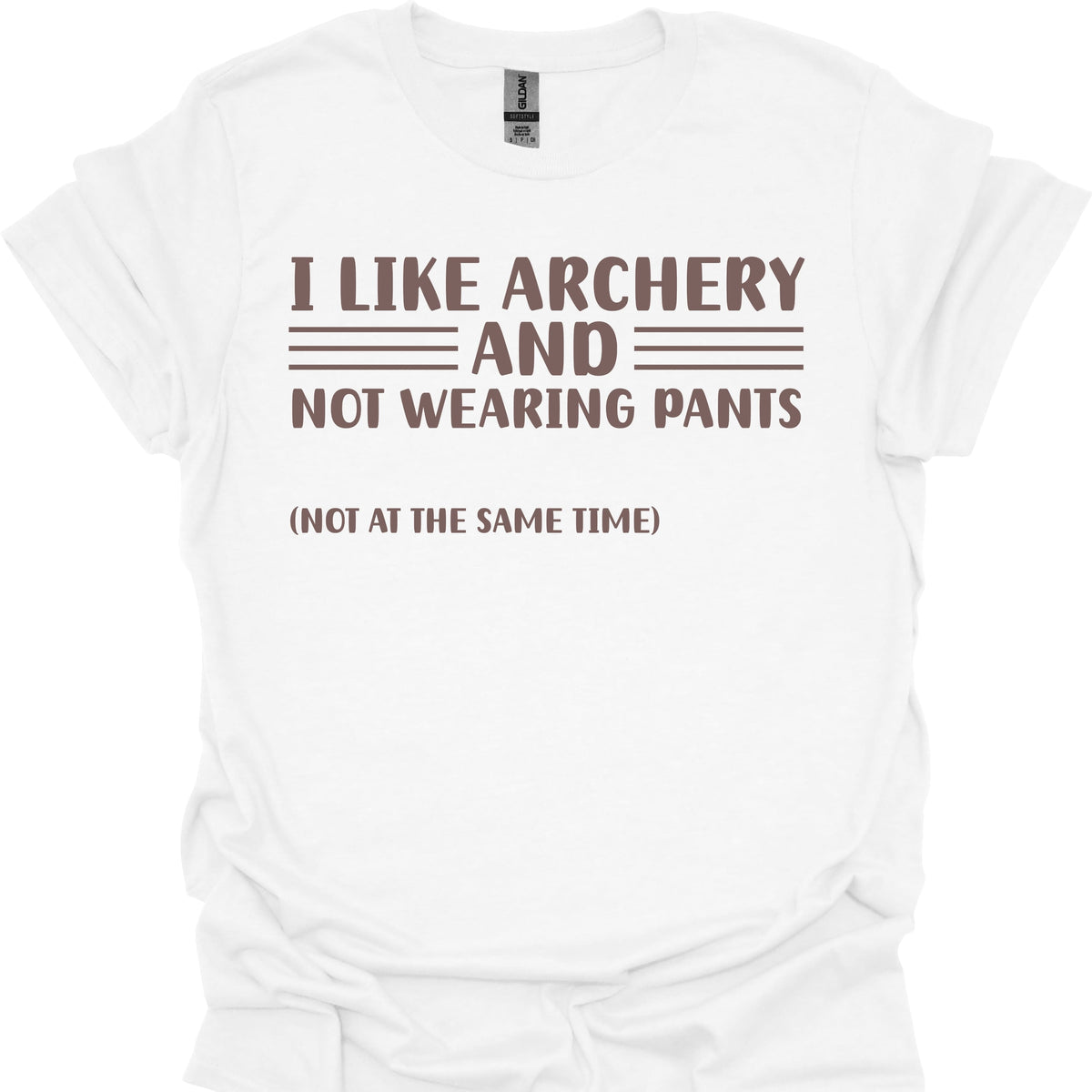 I Like Archery and Not Wearing Pants
