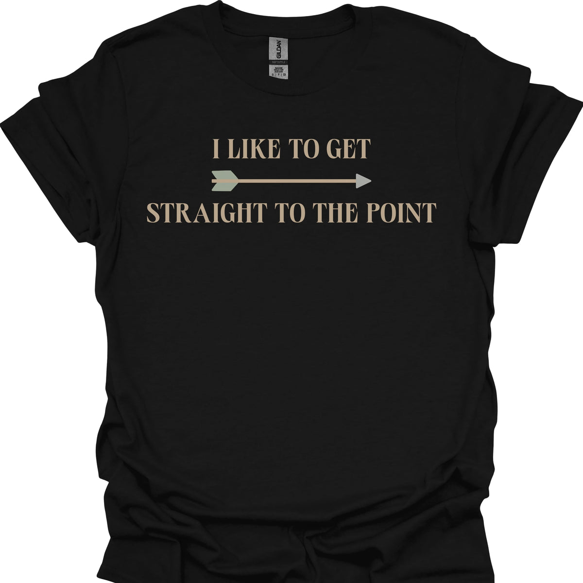 I Like to Get Straight to the Point