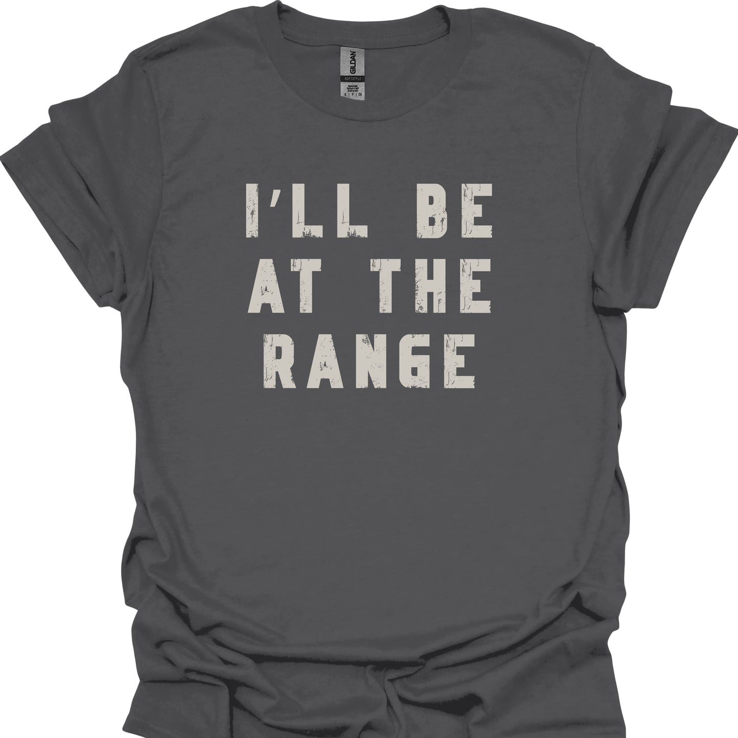 I'll Be at the Range