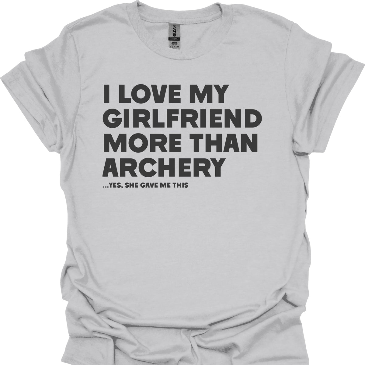 I Love My Girlfriend More Than Archery