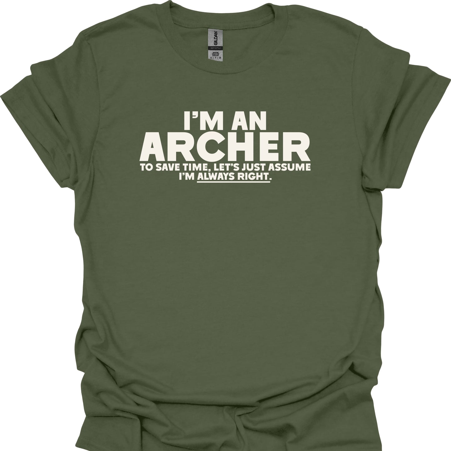 Archers Are Always Right