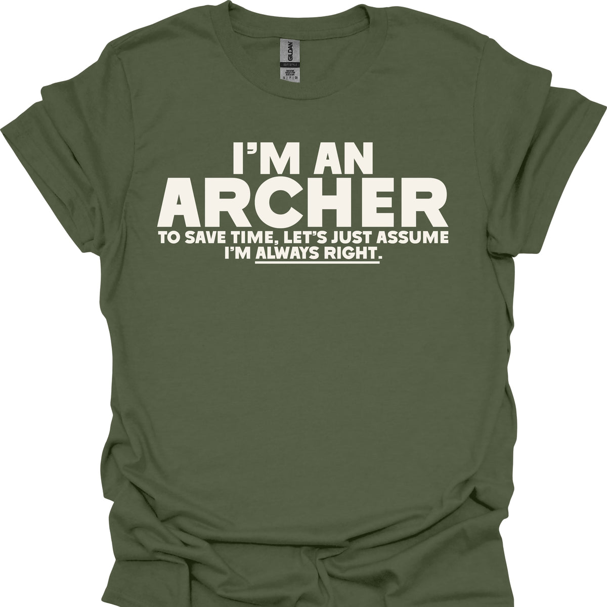 Archers Are Always Right