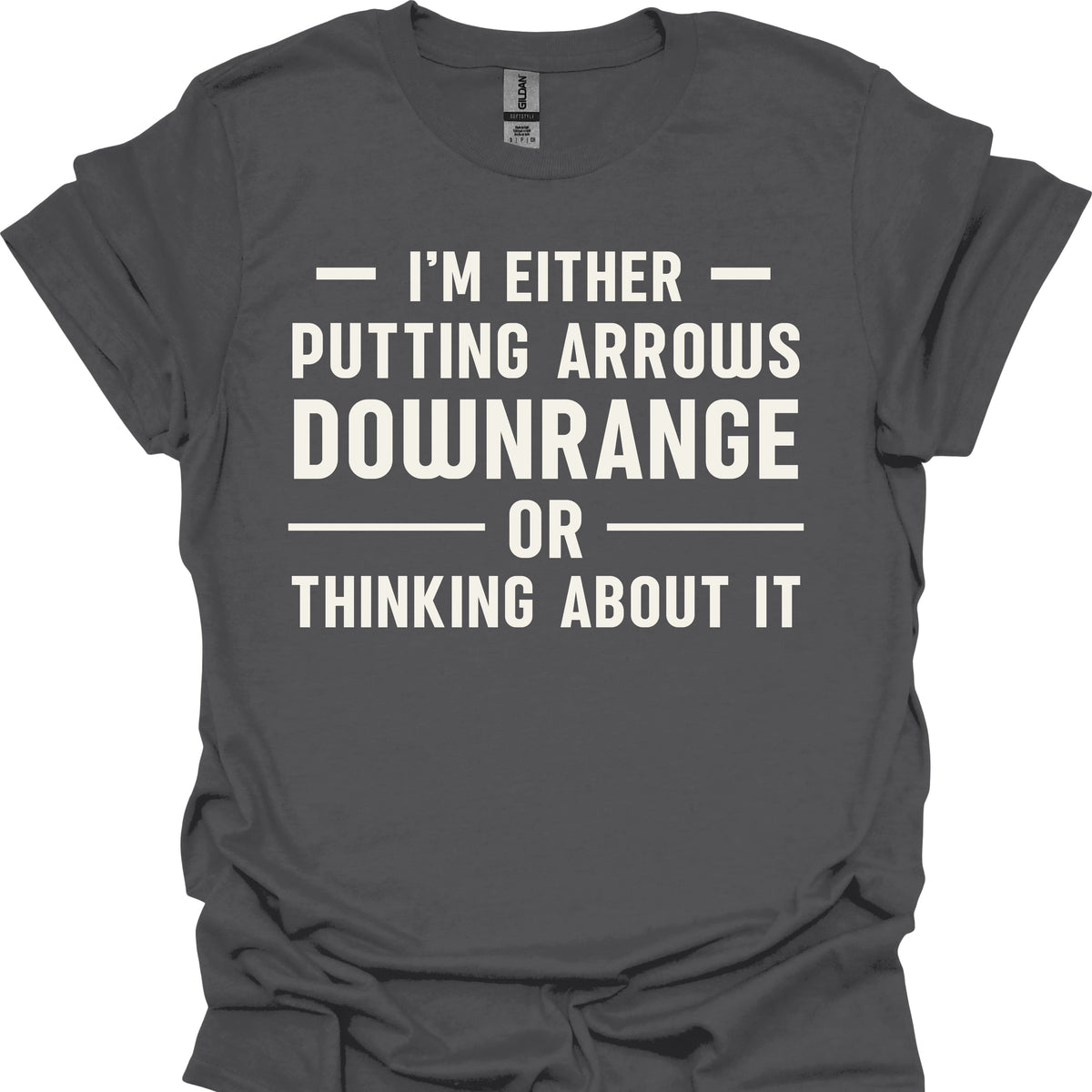 Putting Arrows Downrange or Thinking About It