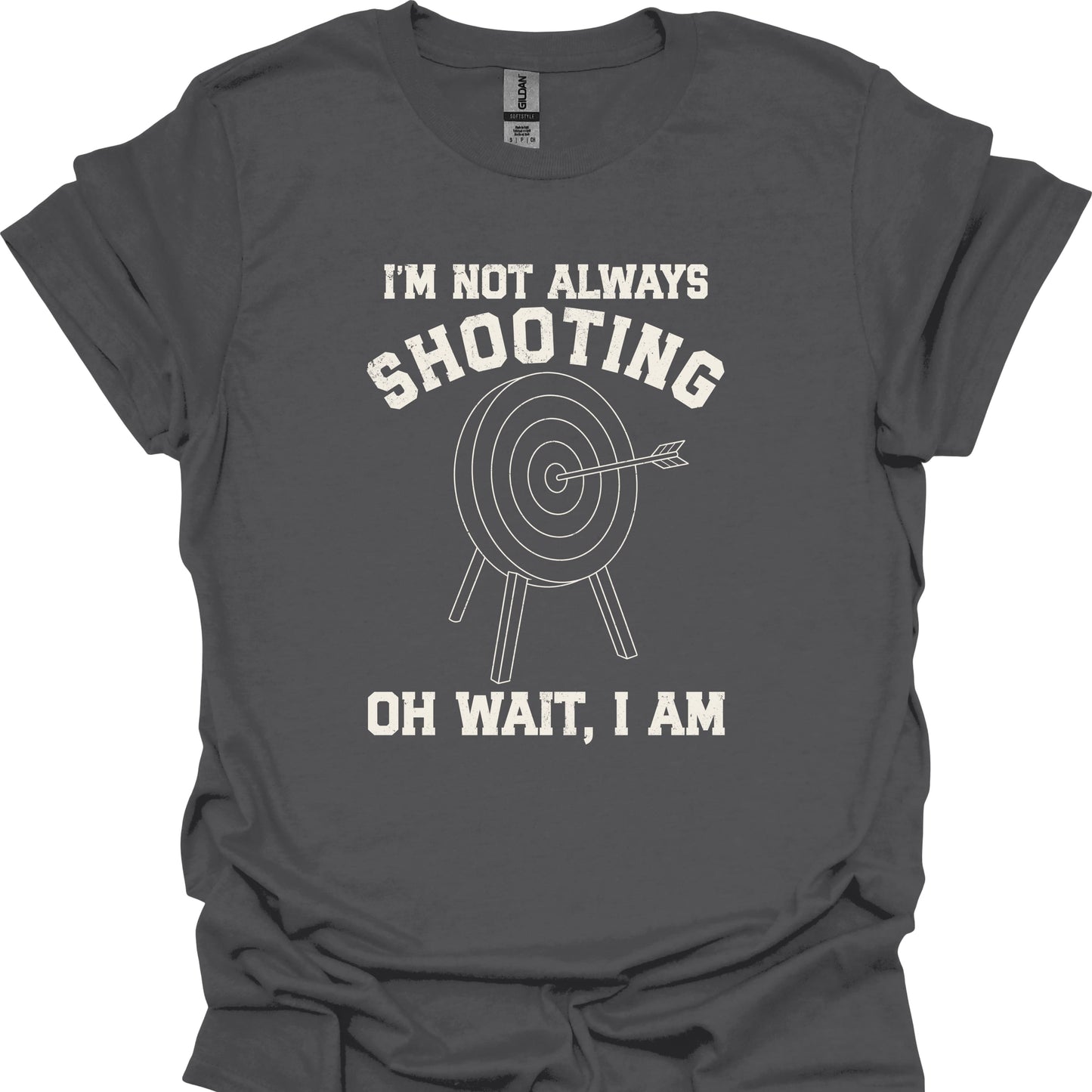 I'm Not Always Shooting