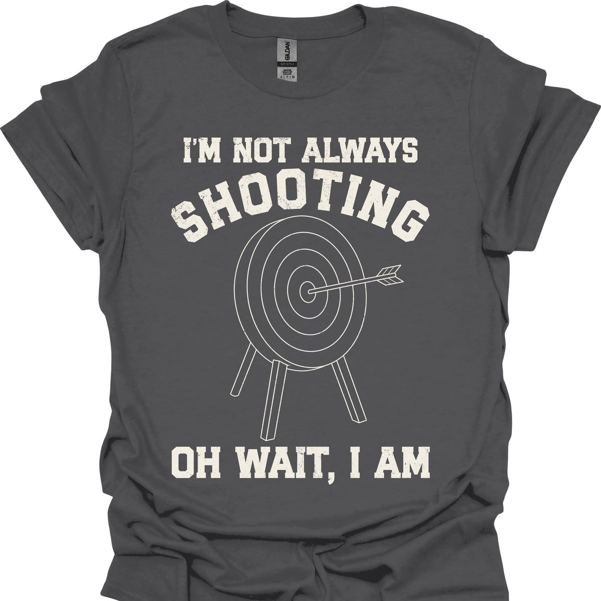 I'm Not Always Shooting
