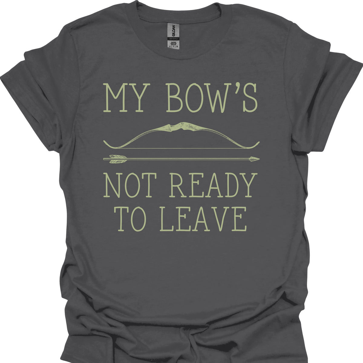 My Bow's Not Ready to Leave