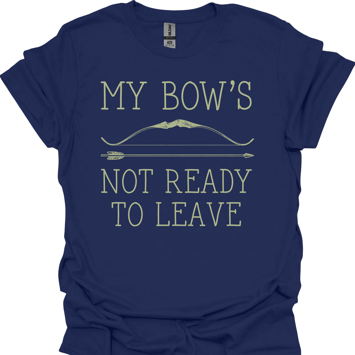 My Bow's Not Ready to Leave