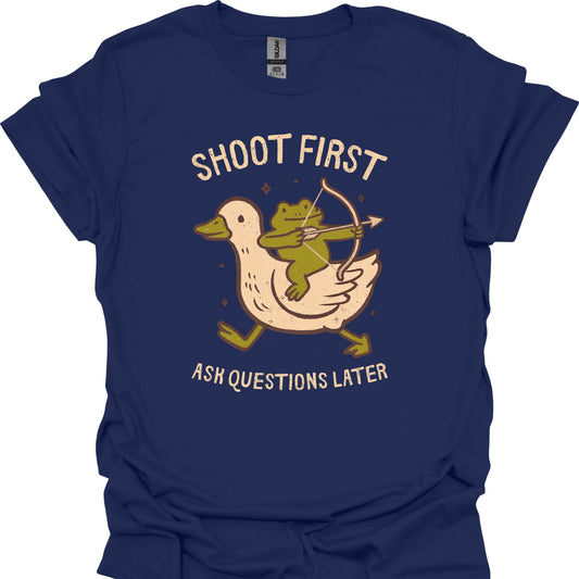 Shoot First, Ask Questions Later