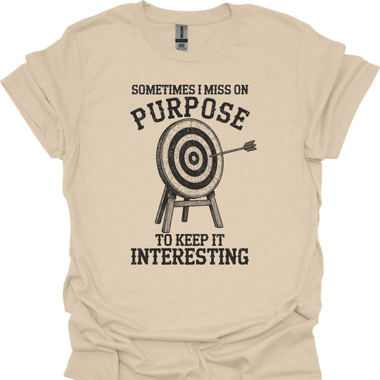 Sometimes I Miss on Purpose