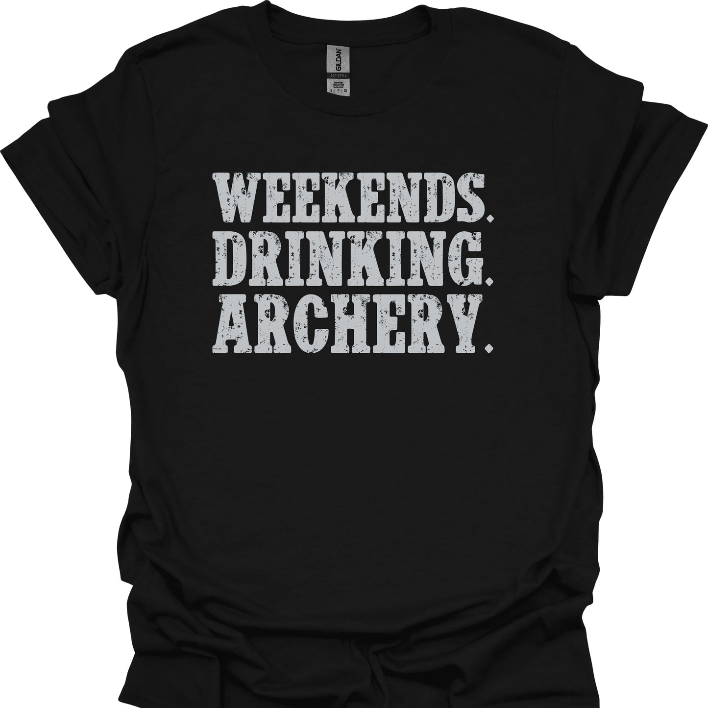Weekends. Drinking. Archery.