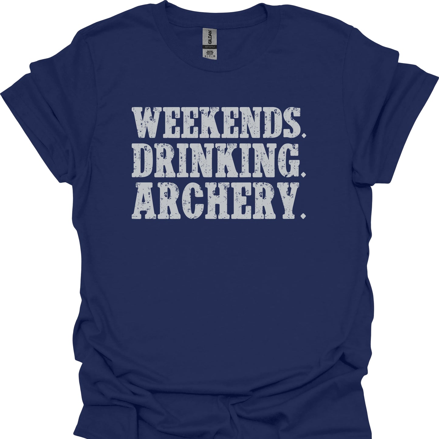Weekends. Drinking. Archery.