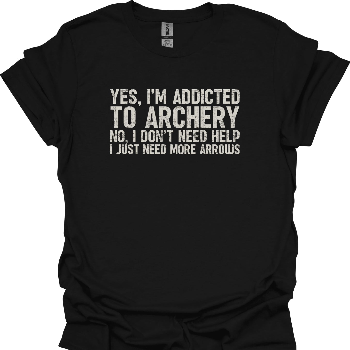 I Don't Need Help I Need More Arrows
