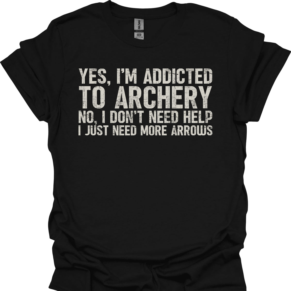 I Don't Need Help I Need More Arrows