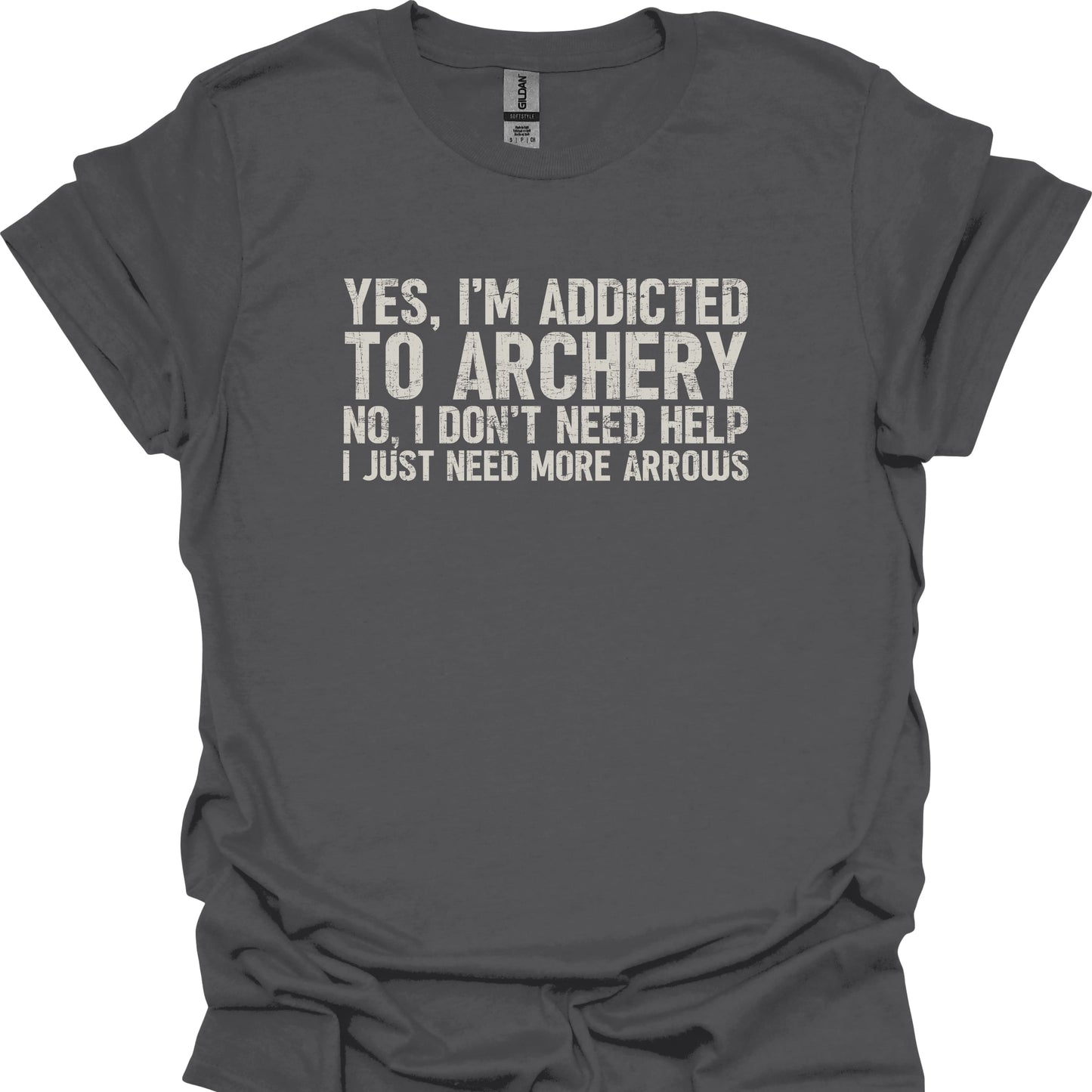 I Don't Need Help I Need More Arrows