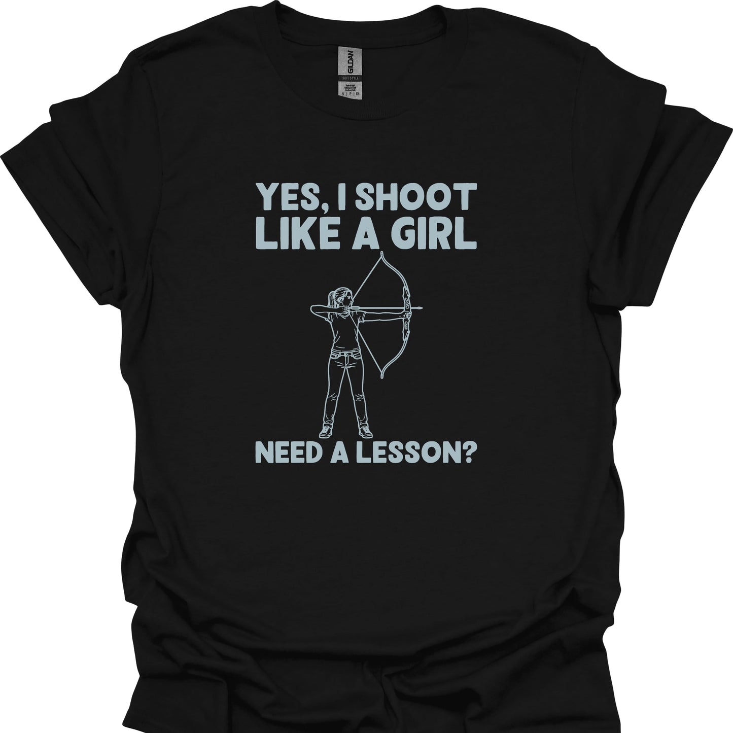 Yes, I Shoot Like a Girl. Need a Lesson?