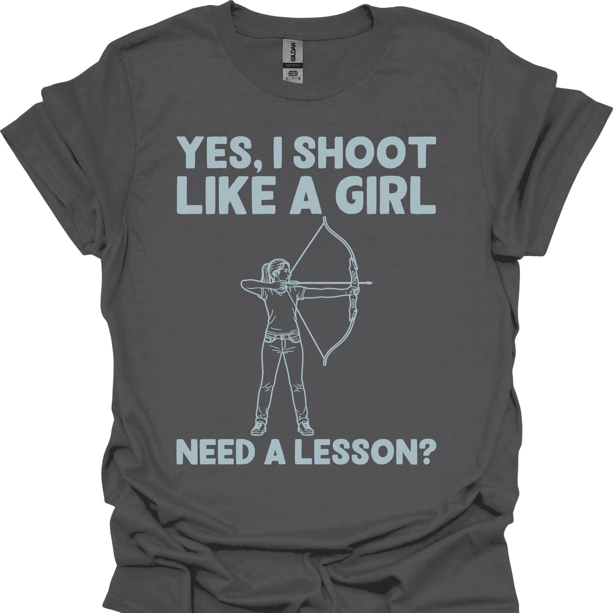 Yes, I Shoot Like a Girl. Need a Lesson?